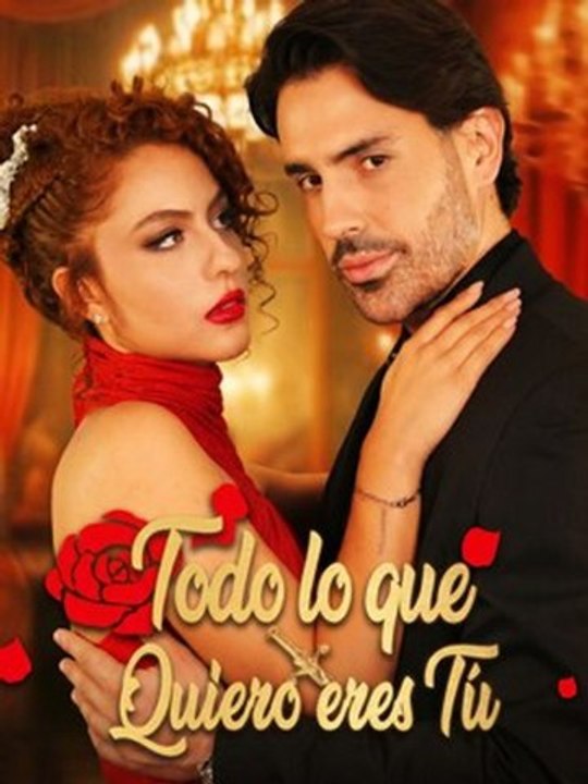 Todo Lo Que Quiero Eres Tú💗🔥 Completo En Español