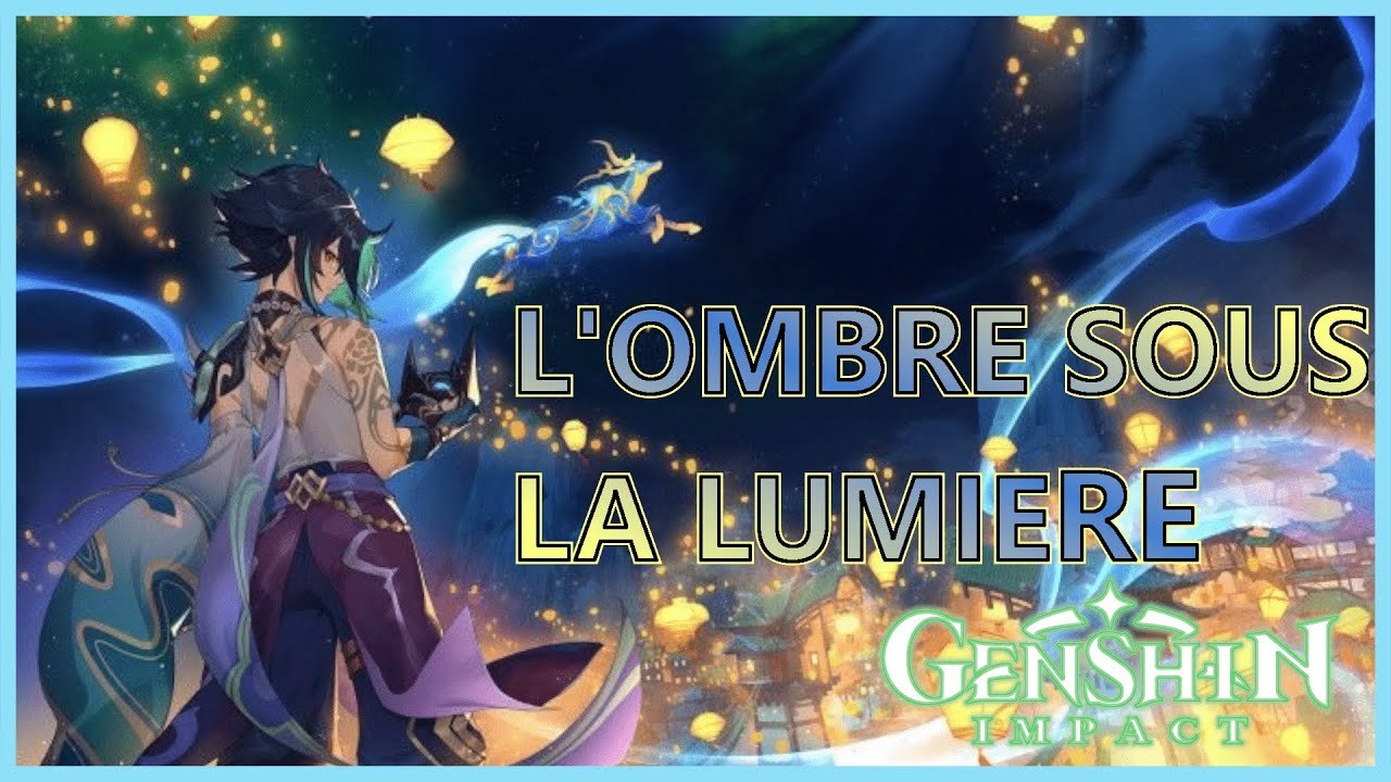 Genshin Impact FR | Quête évènement : L'Ombre sous la Lumière