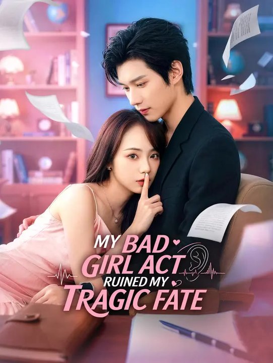 My Bad Girl Act Ruined My Tragic Fate Series English