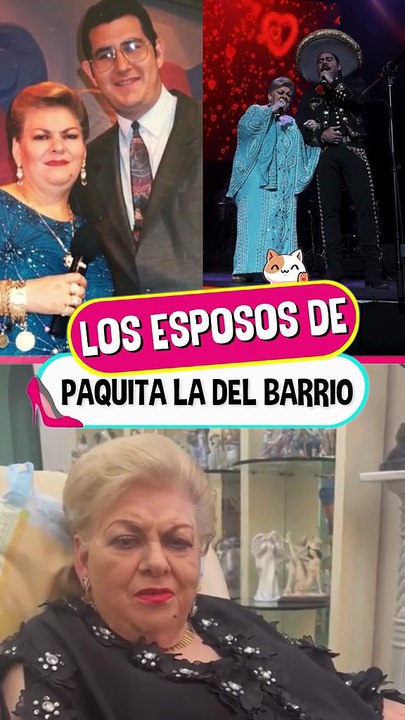 ¿Cuántos maridos tuvo Paquita la del Barrio?: Los amores que marcaron su vida