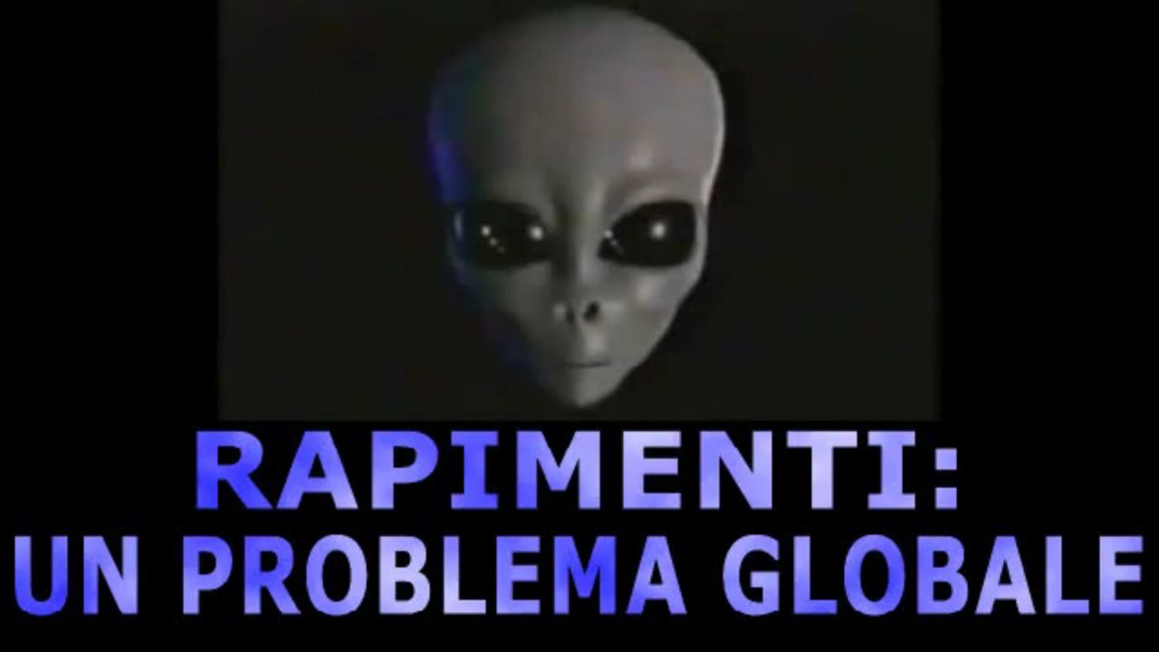 Ufo Dossier X 30 Rapimenti un Problema globale