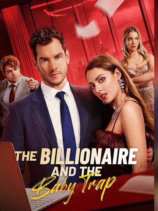 The Billionaire And The Baby Trap 2026  🔥🔥🔥FULL MOVIES ENGLISH SUB 2026
