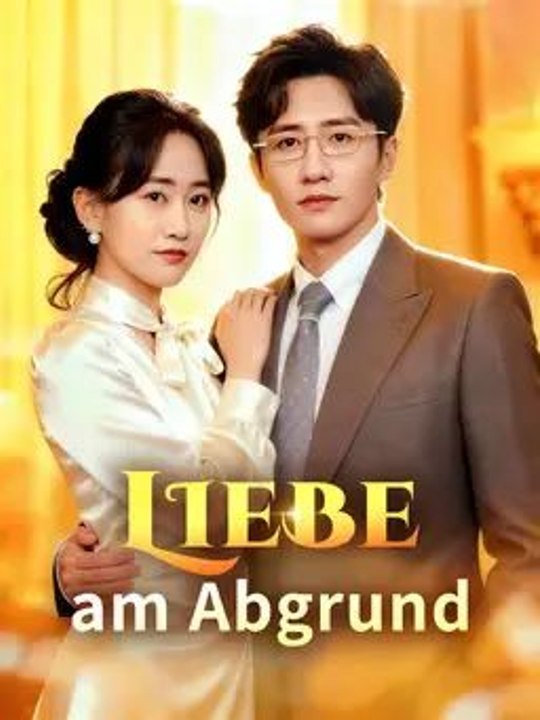 Liebe am Abgrund - Teil 1/2 | Folgen 1-22