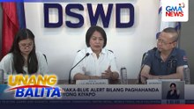 DSWD, naka-blue alert bilang paghahanda sa Bagyong #KiyapoPH | Unang Balita
