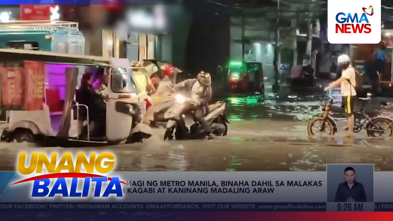 Ilang bahagi ng Metro Manila, binaha dahil sa malakas na ulan kagabi at kaninang madaling araw | Unang Balita