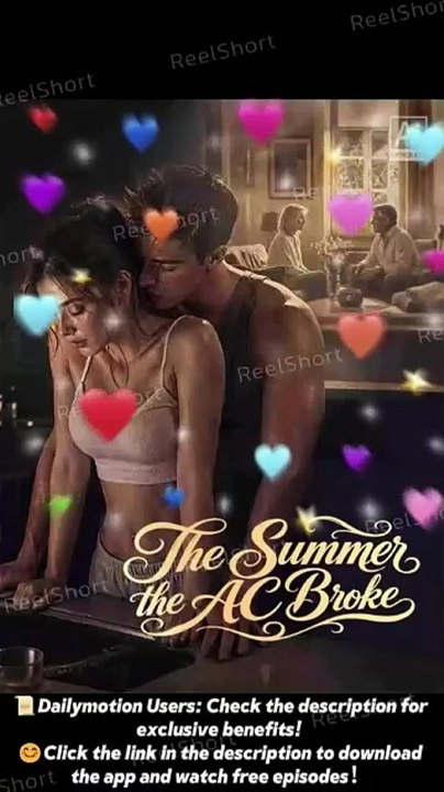 🌷FULL🌷The Summer the AC Broke Ending Explained - HD Animation Drama - Video Dailymotion [Full Movie]