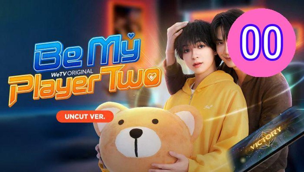 Be My Player Two Episode 0 Engsub