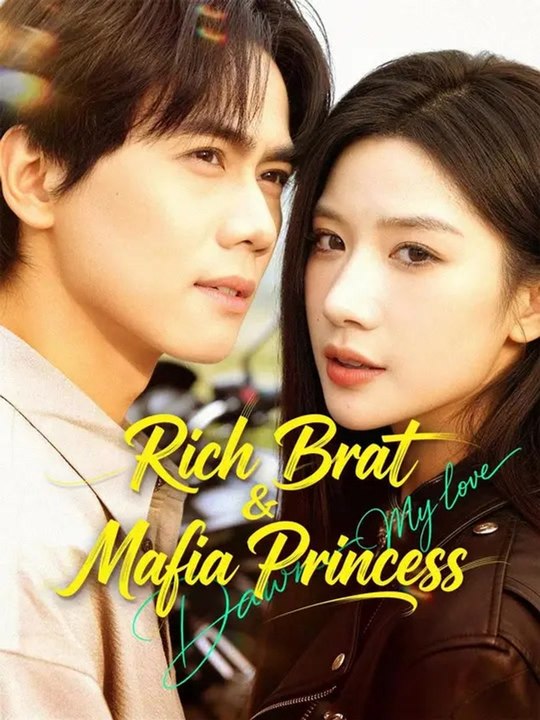 (Dubbed) Rich Brat & Mafia Princess | Full Series | Short Drama English