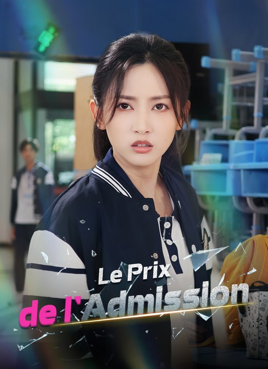 Le Prix de l'Admission | Full 60 Eps SD Drama 2026