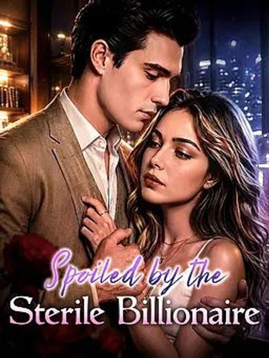 Spoiled By The Sterile Billionaire Full Episode | GoldReel TV