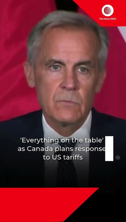 'Everything on the table' as Canada plans response to US tariffs