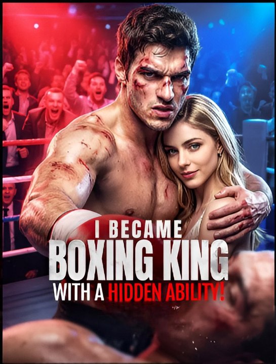 I Became Boxing King with a Mini Series
