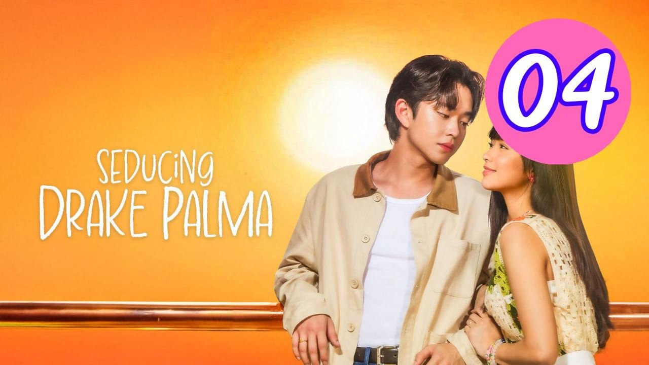 Seducing Drake Palma Episode 4 Engsub