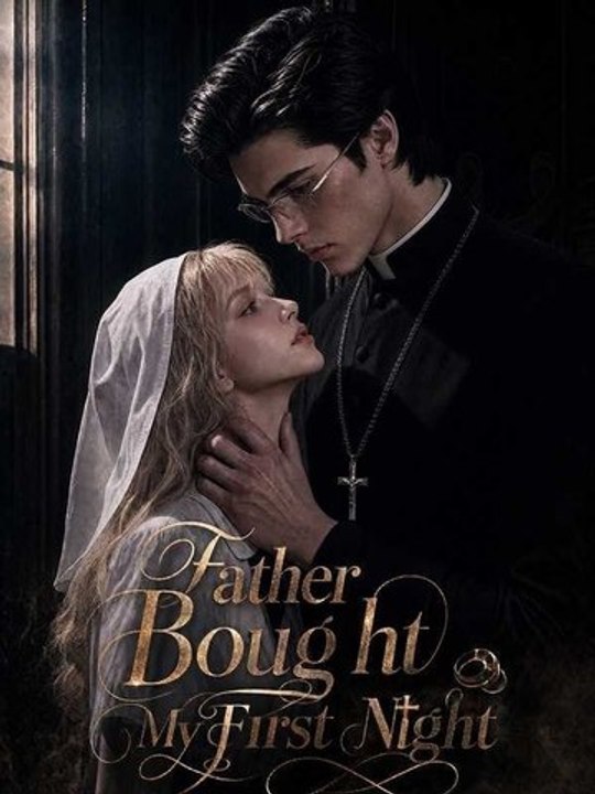 Father Bought My First Night FULL MOVIES ENGLISH SUB