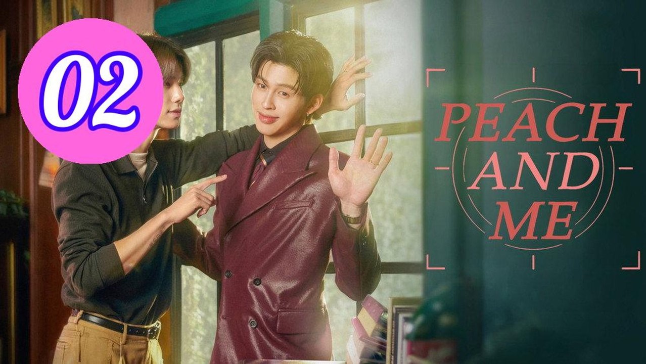 Peach and Me 2026 Episode 2 Engsub
