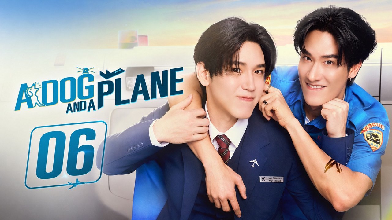 A Dog and a Plane Episode 6 [ English Sub ]