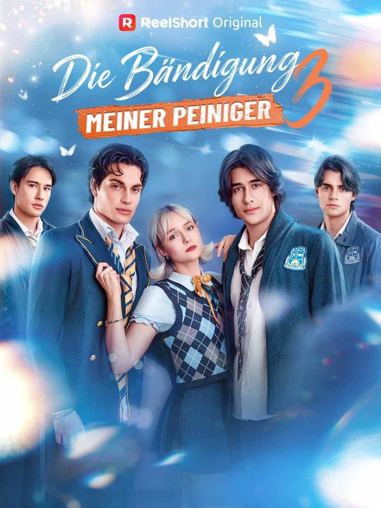 Die Bändigung meiner Peiniger 3 - Teil 1/2 | Folgen 1-32