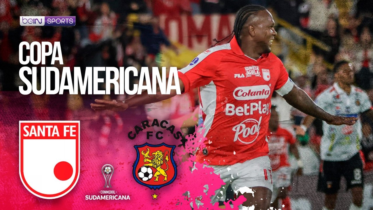 Santa Fe (COL) vs Caracas (VEN) | HIGHLIGHTS CONMEBOL Sudamericana | 07/23/2026 | beIN SPORTS USA