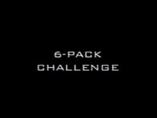 UNFORG¡VEN: The 6 -Pack Challenge (1999)