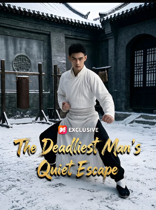 The Deadliest Man's Quiet Escape- Drama FULL MOVIES ENGLISH SUB