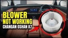 Changan Oshan X7 Blower Not Working - FIXED!
