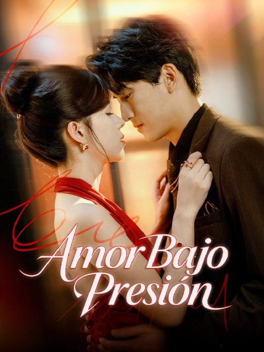 Amor Bajo Presión (54eps) | Filme Completo Full HD #ASM
