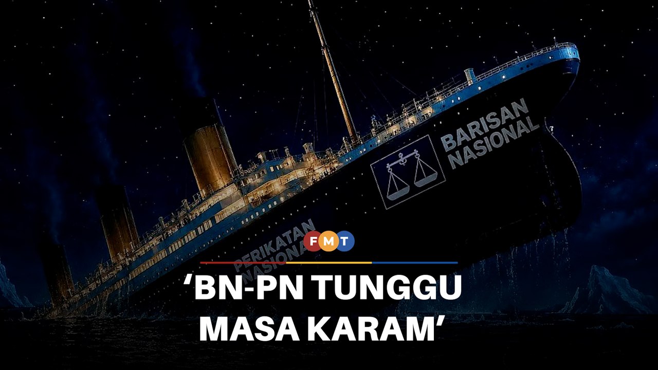 Ibarat Titanic, pemimpin DAP dakwa BN-PN tunggu masa karam