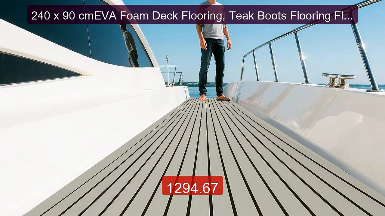 240 x 90 cmEVA Foam Deck Flooring, Teak Boots Flooring Floor M... -- Best Buy 2026 | Great Quality!