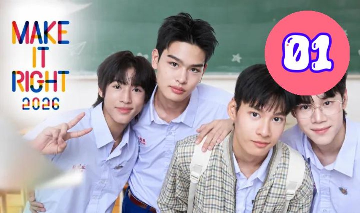 Make It Right 2026 Uncut Versi Episode 1 Engsub