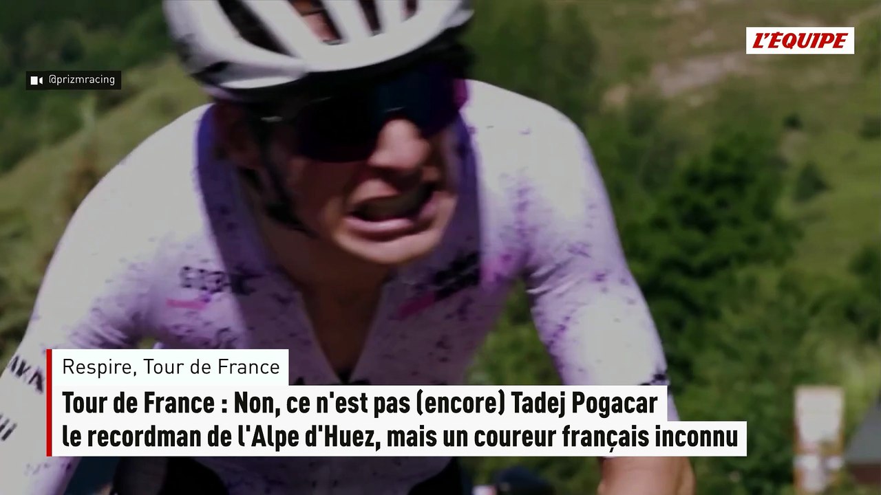 Tour de France : Non, ce n'est pas (encore) Tadej Pogacar le recordman de l'Alpe d'Huez, mais un coureur français inconnu - Cyclisme - Tour de France 2026