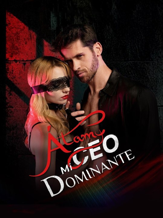 Átame, Mi CEO Dominante 56eps Filme Completo HD ASM