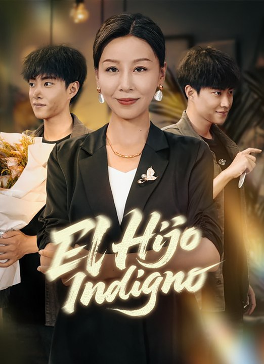 El Hijo Indigno Drama Completo CliffRush Drama
