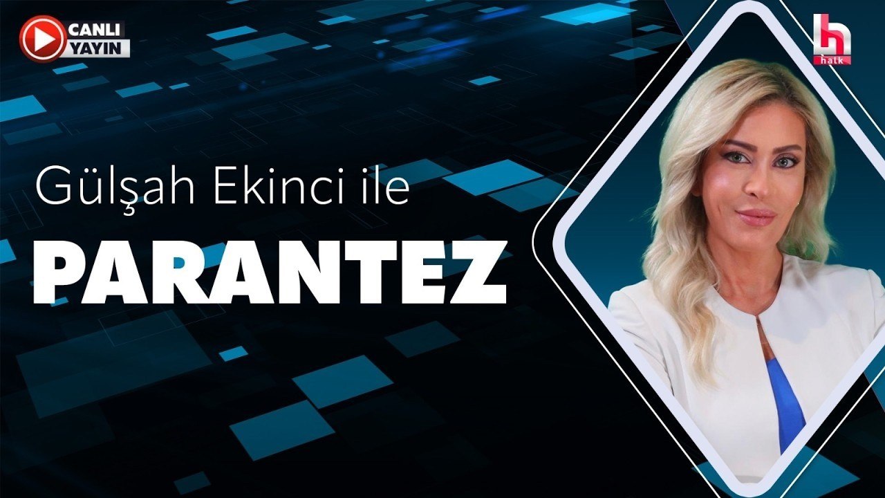 Gülşah Ekinci ile Parantez (23 Temmuz 2026)