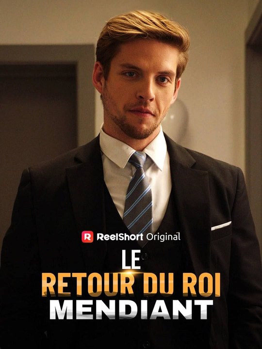 Le Retour du Roi Mendiant film complet