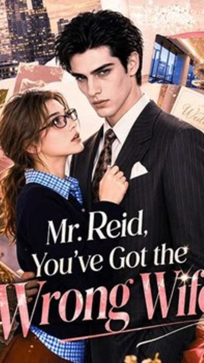 Mr. Reid, You've Got the Wrong Wife - FULL | Full Short Drama | English Sub 2026