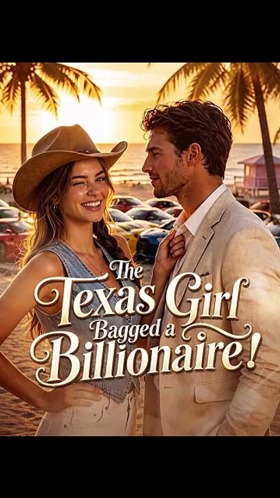 The Texas Girl Bagged a Billionaire - New Movie 2026 🔥🔥🔥FULL MOVIES ENGLISH SUB 2026 [Full Movie]