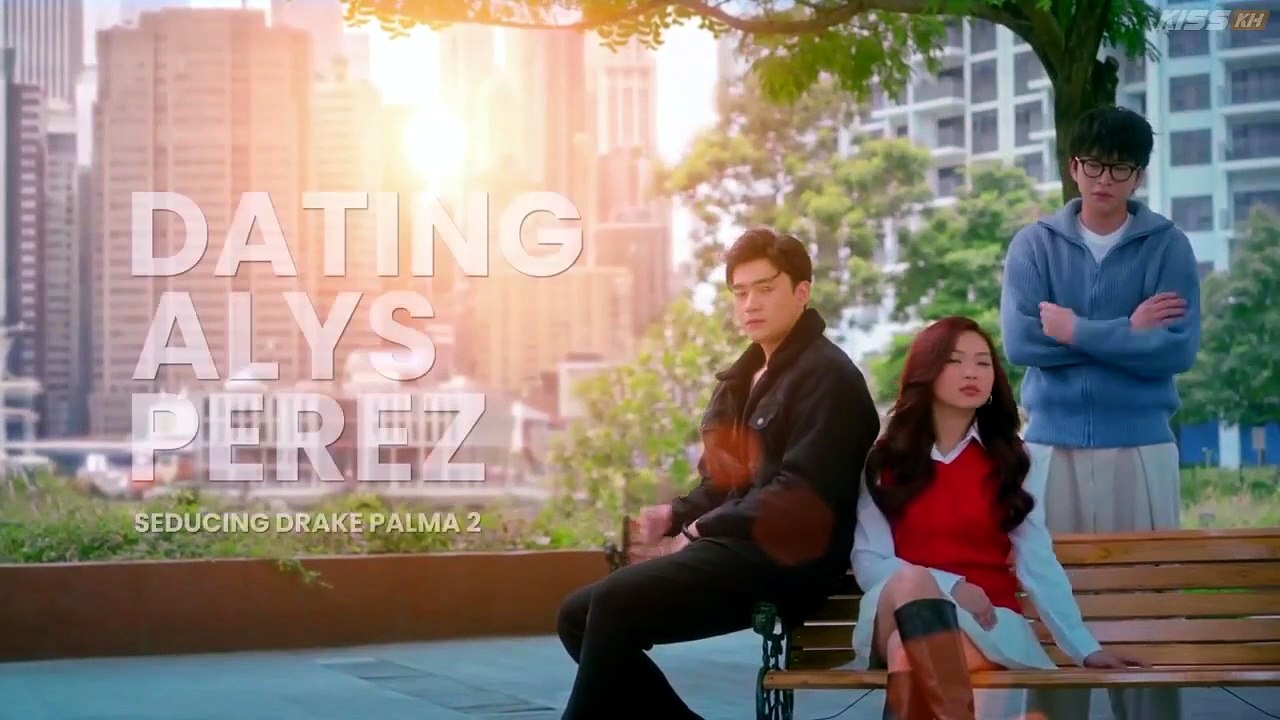 Dating Alys Perez Seducing Drake Palma 2 – Episode 5 ENGLISH SUBTITLES (2026)