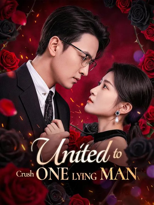 United to Crush One Lying Man Series English