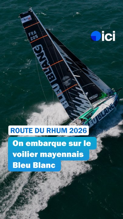 On embarque sur le voilier mayennais Bleu Blanc