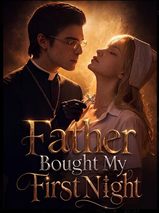 Father Bought My First Night
