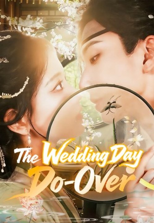 The Wedding Day Do-Over | Full Series | Short Drama English