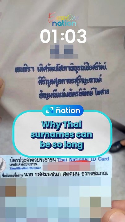 Why Thai surnames can be so long