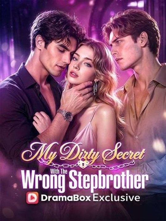 My Dirty Secret With The Wrong Stepbrother