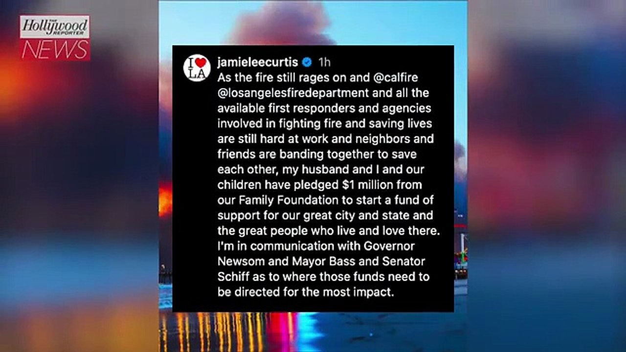 Jamie Lee Curtis Pledges to Donate $1M Toward L.A. Wildfire Relief Efforts | THR News Video [Full Movie]