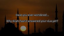 Why Is Your Dua Delayed? 🤲 | A Powerful Islamic Reminder