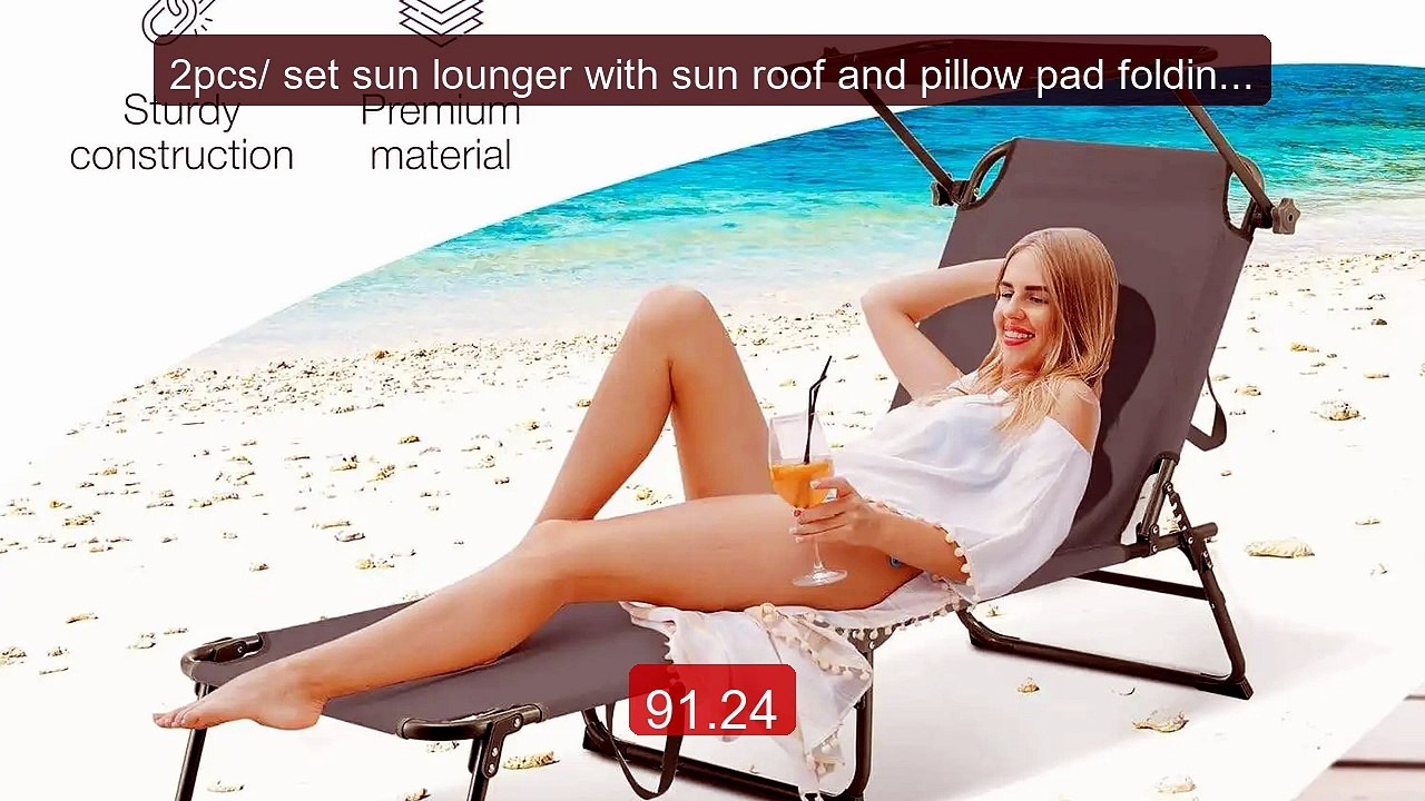 2pcs/ set sun lounger with sun roof and pillow pad folding chair f... -- Best Deal 2026 | Shop Now!