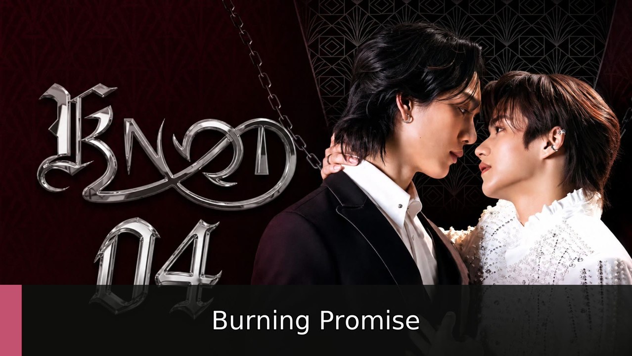 Knot The Series Ep 4 Burning Promise