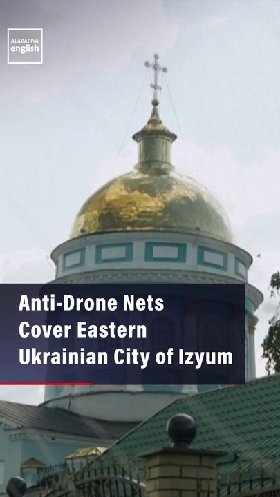 Anti-Drone Nets Cover Eastern Ukrainian City of Izyum