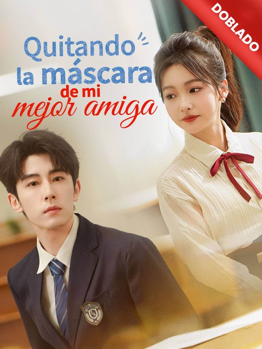 [Doblado]Quitando la máscara de mi mejor amiga En Español