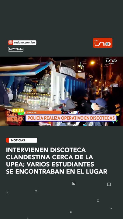 Intervienen discoteca  clandestina cerca de la  UPEA; varios estudiantes  se encontraban en el lugar